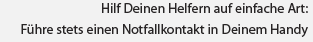 Hilf Deinen Helfern auf einfache Art: Führe stets einen Notfallkontakt in Deinem Handy